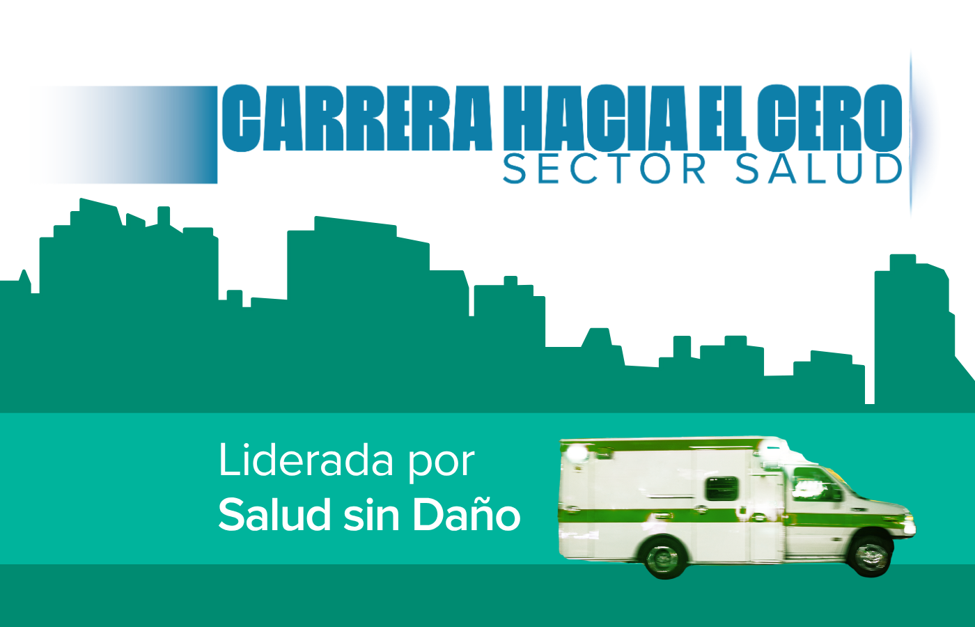 Carrera hacia el cero para el sector salud