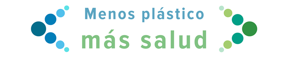 Menos plástico, más salud