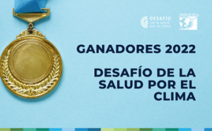 Desafío de la salud por el clima - Ganadores 2022