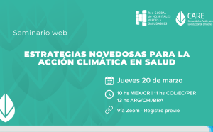 Seminario web | Estrategias novedosas para la acción climática en salud