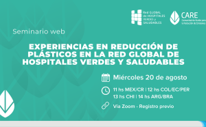 Seminario web | Experiencias en reducción de plásticos en la Red Global de Hospitales Verdes y Saludables