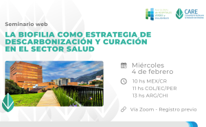 Seminario web | La biofilia como estrategia de descarbonización y curación en el sector salud